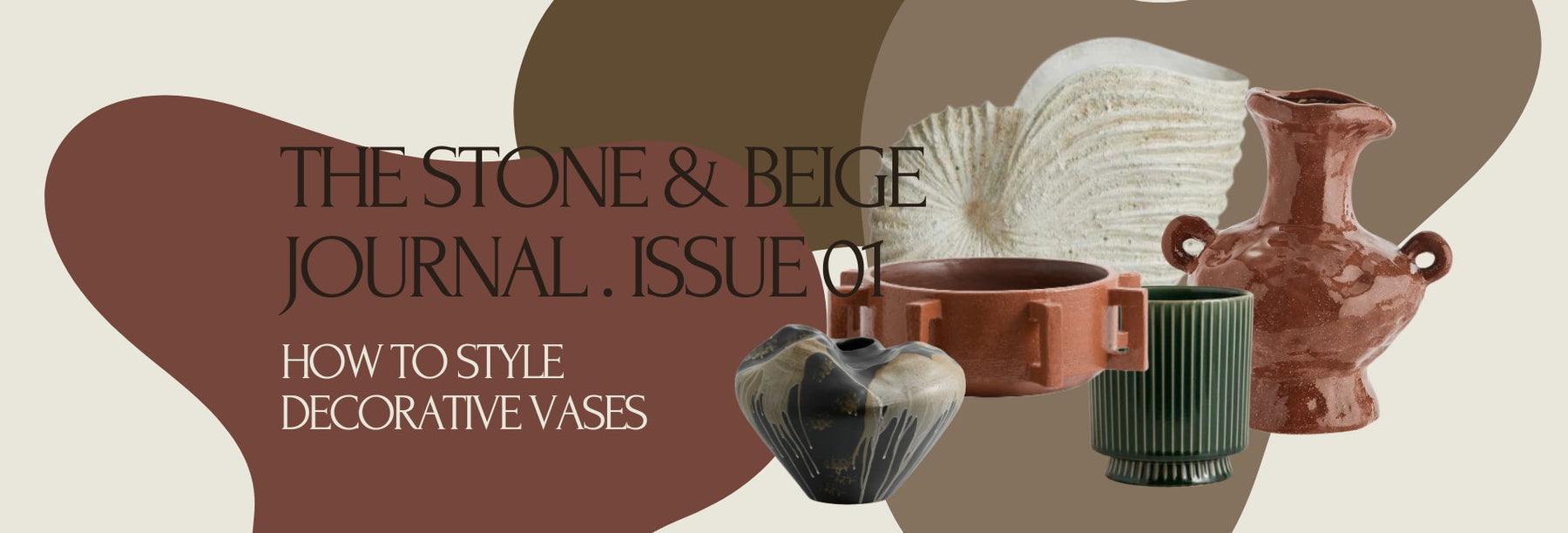 How to Style Decorative Vases: 5 Interior Designer Tips | Stone & Beige