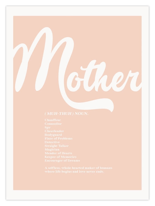 Mother 'Noun' Print