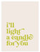 DUSTY BOY PRINTS - I'll Light A Candle For You - stoneandbeige