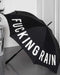 Fucking Rain Umbrella - stoneandbeige